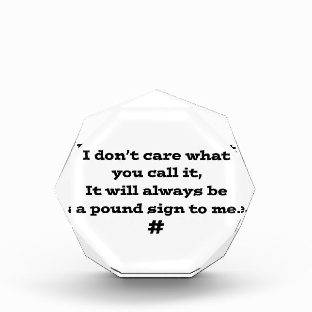 Pound Sign Acrylic Award (Front)
