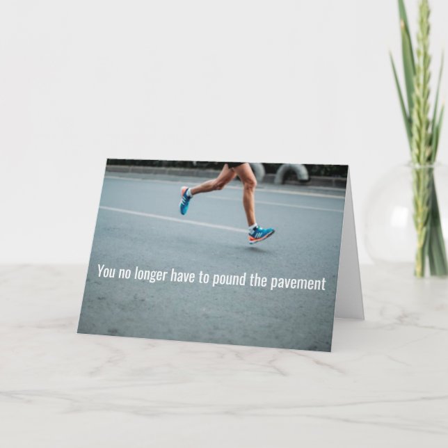 Pound the Pavement, Congratulation on New Job - Card (Front)