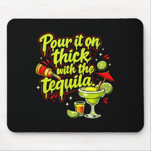 Pour it on thick with the party crew mouse pad