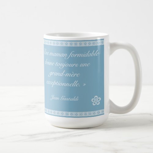 Pour le meilleure grand_mre coffee mug