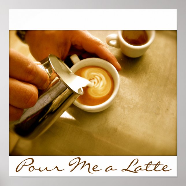 Pour Me a Latte - Poster (Front)