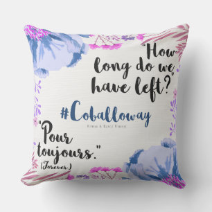 Pour Toujours Throw Pillow
