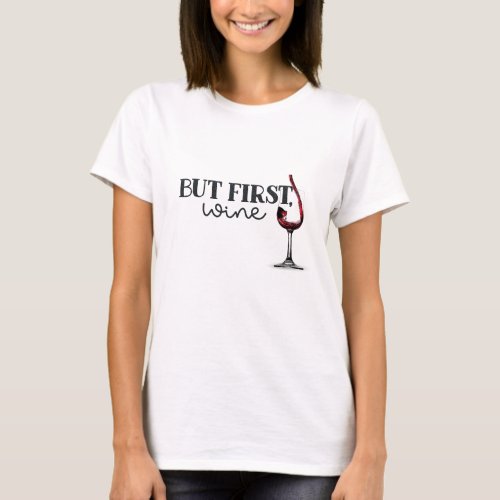 Poured Red Wine Humor T_Shirt