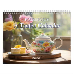 POURING JOY: A Teapot 2026 Calendar