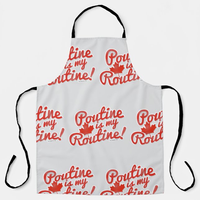 Poutine is my Routine Apron (Front)