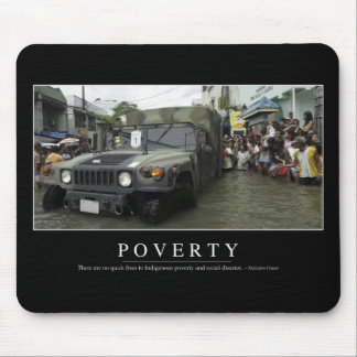 Poverty: Inspirational Quote 1 Mouse Pad