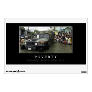 Poverty: Inspirational Quote 1 Wall Sticker