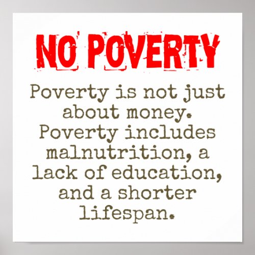 Poverty Is Not Just About Money _ Poverty Quote  Poster