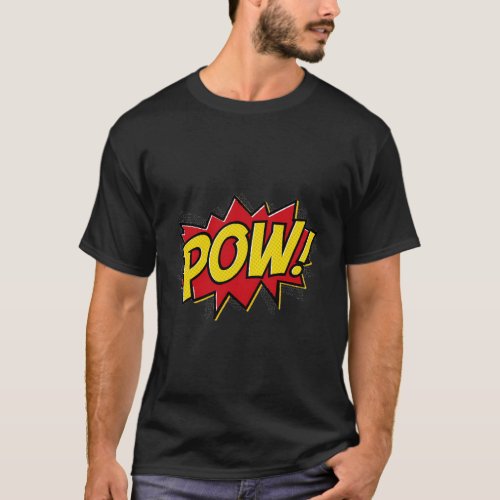 Pow Comic Book Font Action Hero Bam Bang Boom Pow T_Shirt