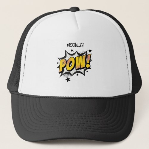 Pow fun pop art comic style typography callout trucker hat
