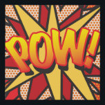 POW Fun Retro Comic Book Pop Art Faux Canvas Print<br><div class="desc">A fun,  cool and trendy retro comic book pop art-inspired design that puts the wham,  zap,  pow into your day. The perfect gift for superheroes,  your friends,  family or as a treat to yourself. Designed by ComicBookPop© at www.zazzle.com/comicbookpop*</div>