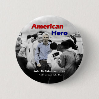 POW John McCain American Hero Pinback Button