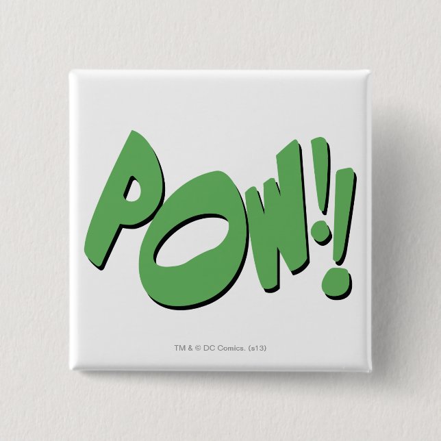 POW!! PINBACK BUTTON (Front)