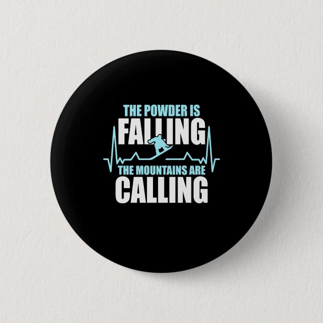 Powder Is Falling Snowboard Button (Front)