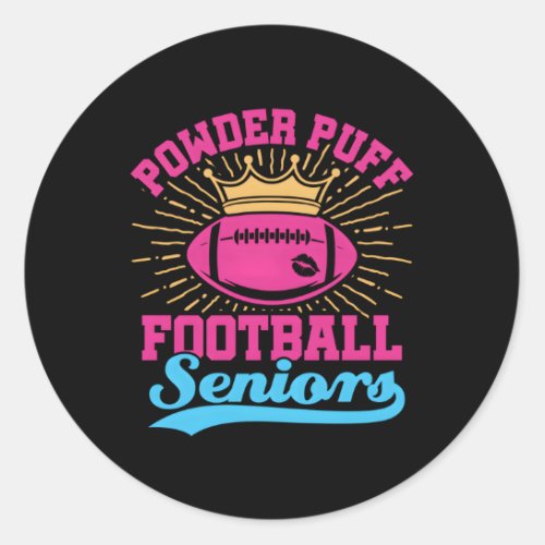 Powder Puff Football Seniors Classic Round Sticker