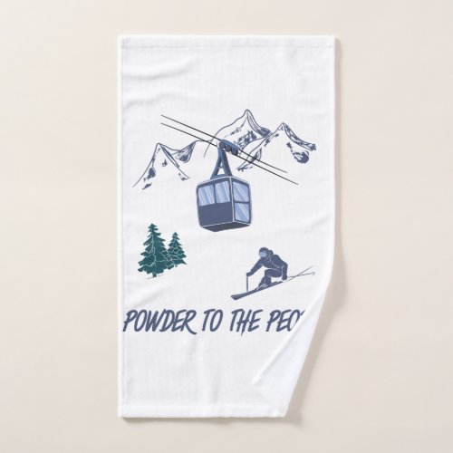 Powder to The People Ski Resort Hand Towel