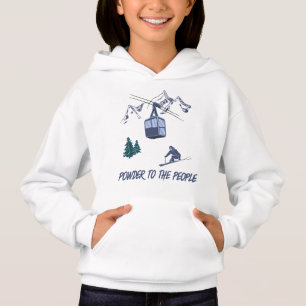 Powder to The People Ski Resort Hoodie