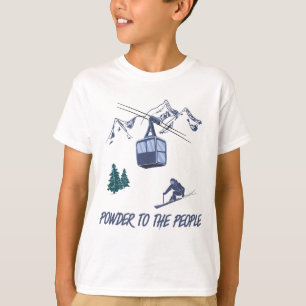 Powder to The People Ski Resort T-Shirt