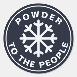 Powder to the People - Ski & Snowboard Sign