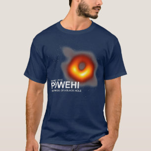Powehi first image of a black hole April 10 2019 T-Shirt