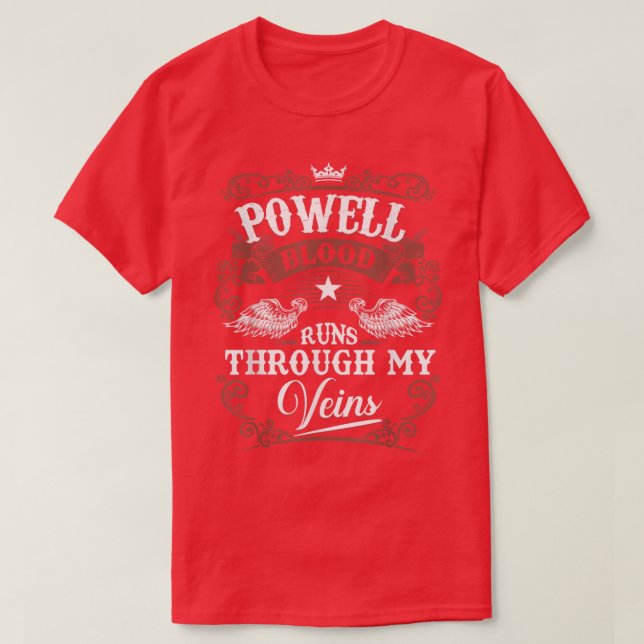 POWELL Blood Runs Through My Veins POWELL Family V T-Shirt (Design Front)