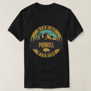 Powell, Wyoming T-Shirt