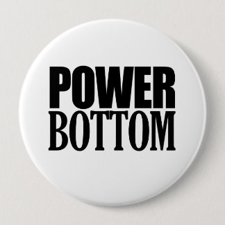 POWER BOTTOM PINBACK BUTTON