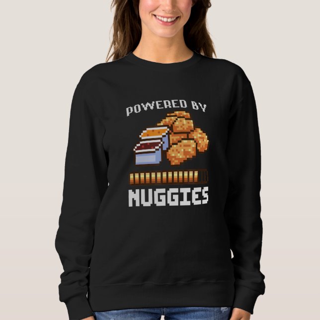 Power By Nuggies Pixalated Art Style Chicken Nugge Sweatshirt (Front)