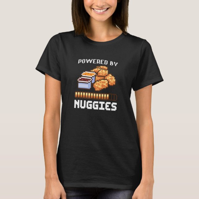 Power By Nuggies Pixalated Art Style Chicken Nugge T-Shirt (Front)