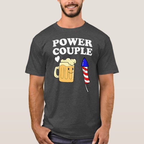 Power Couple Firework Funny 4th Of July Patriotic T_Shirt