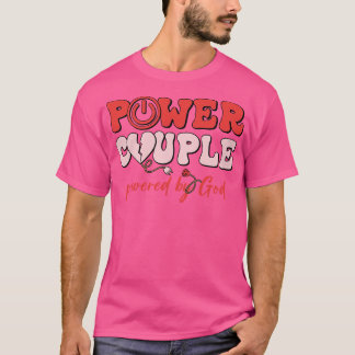 Power Couple Powered by God T-Shirt