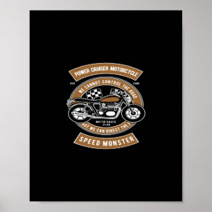 power cruiser motorcycle speed monster poster