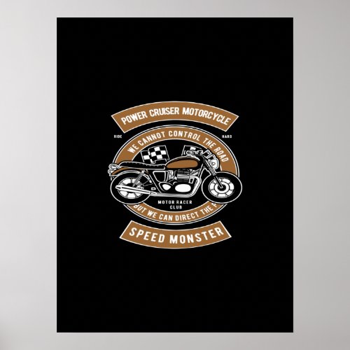 power cruiser motorcycle speed monster poster