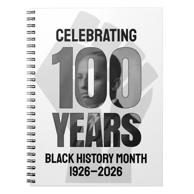 Power Fist BLACK HISTORY MONTH CENTENNIAL  Notebook (Front)