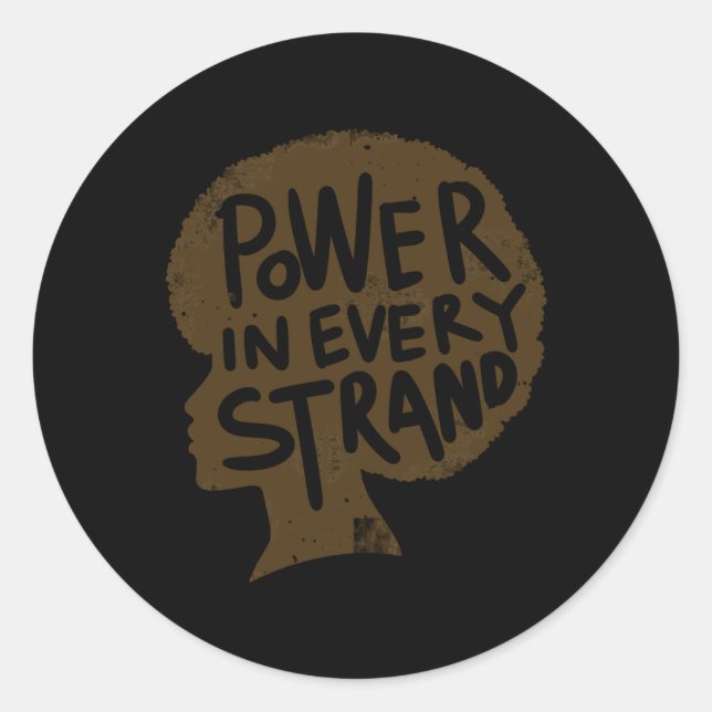 Power In Every Strand Afro Pride Sticker  (Front)