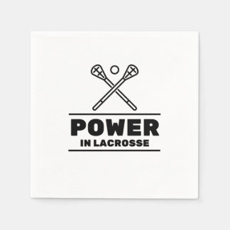 Power in lacrosse napkins