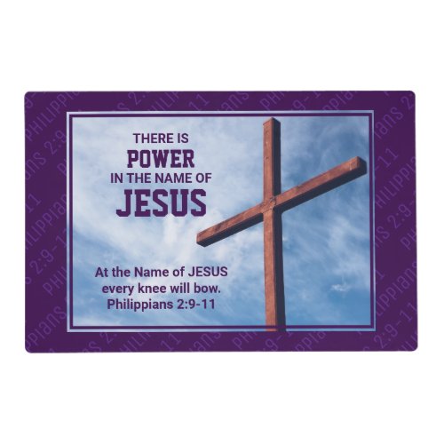 POWER IN NAME OF JESUS  Christian Placemat