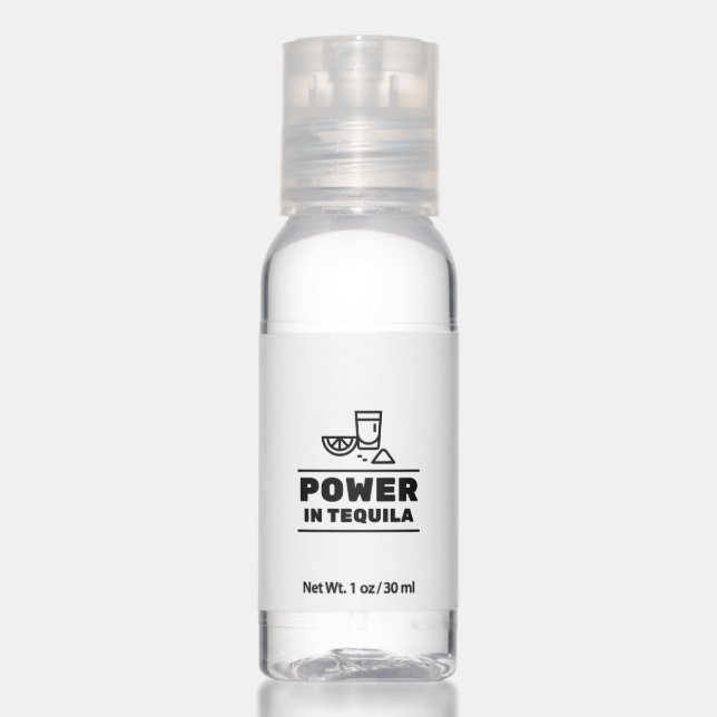 Power in tequila hand sanitizer (Front)