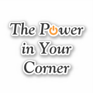 Power In your Corner Business Motivation Achieving Sticker
