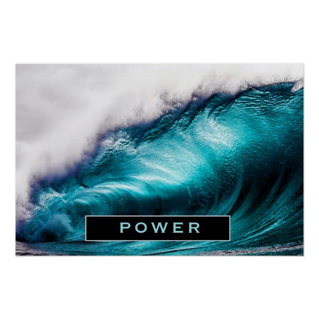 Power Inspirational Word Ocean Wave Photograph Poster (Front)