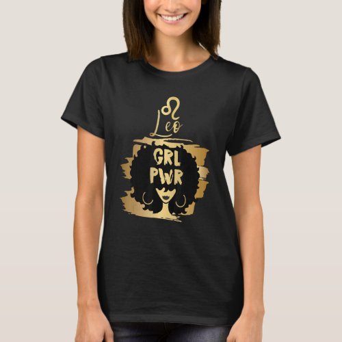 Power Leo Girl Zodiac T_Shirt