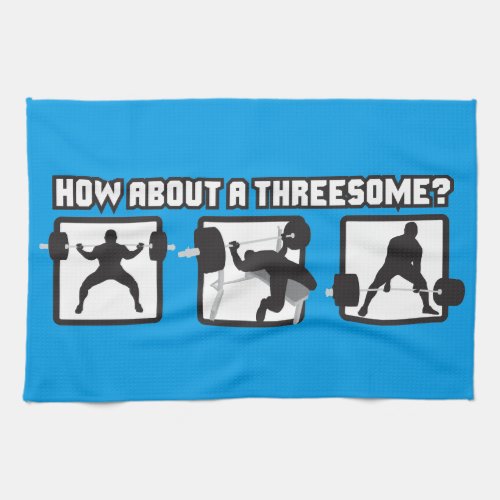 Power lifting _ Squat Bench Deadlift Kitchen Towel