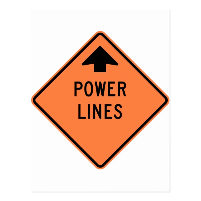 Power Lines Construction Zone Highway Sign Post Cards