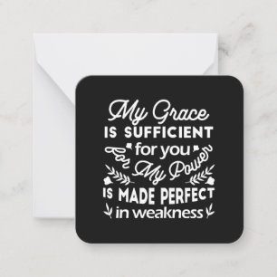 Power Made Perfect In Weakness 2 Corinthians 12:9 Note Card