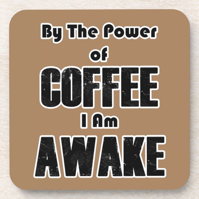 Power of Coffee Beverage Coaster (Front)