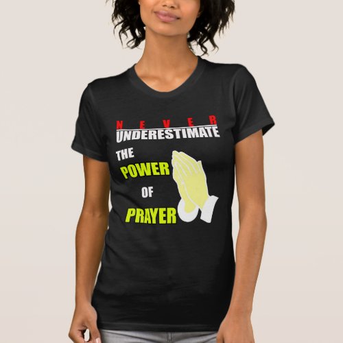 Power of Prayer T_Shirt