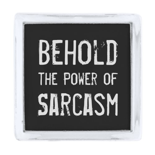Power of Sarcasm Silver Finish Lapel Pin