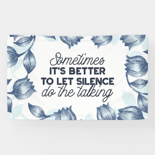 Power of Silence _ Inspirational Quote Banner
