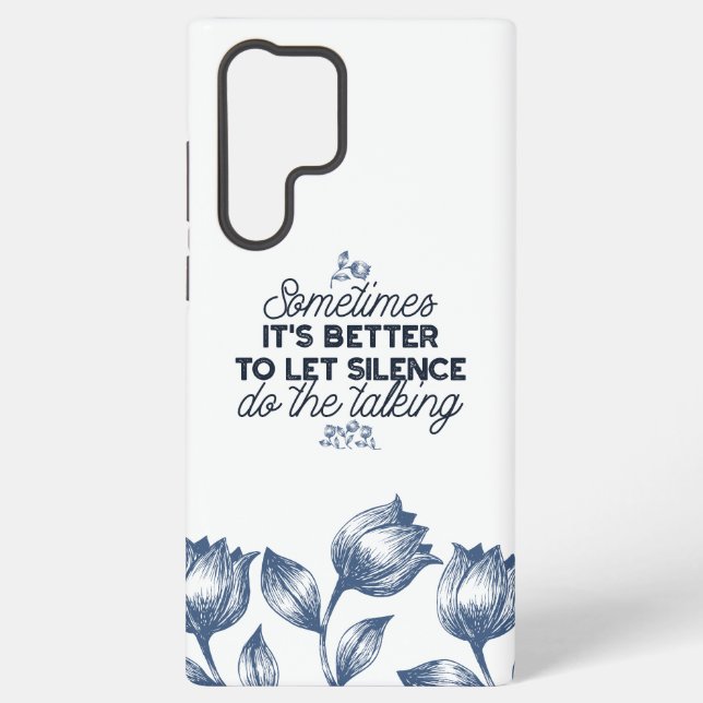 Power of Silence - Inspirational Quote Samsung Galaxy Case (Back)