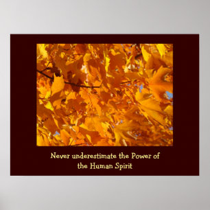 Power of the Human Spirit posters art print Leaves